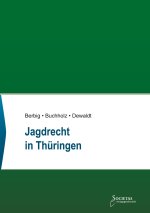 Jagdrecht in Thüringen