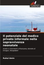 Il potenziale del medico privato informale nella sopravvivenza neonatale