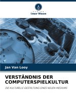 VERSTÄNDNIS DER COMPUTERSPIELKULTUR