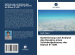 Optimierung und Analyse des Designs eines Schiebergehäuses der Klasse 8