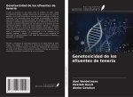 Genotoxicidad de los efluentes de tenería