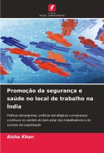 Promoç?o da segurança e saúde no local de trabalho na Índia