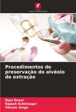 Procedimentos de preservaç?o do alvéolo de extraç?o