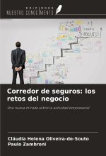 Corredor de seguros: los retos del negocio