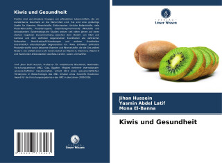 Kiwis und Gesundheit (Yasmin Abdel Latif,Mona El-Banna)()