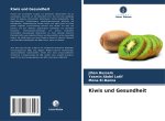 Kiwis und Gesundheit