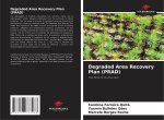 Degraded Area Recovery Plan (PRAD)