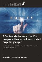 Efectos de la reputación corporativa en el coste del capital propio