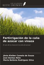 Fertirrigación de la ca?a de azúcar con vinaza