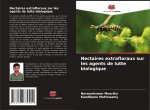 Nectaires extrafloraux sur les agents de lutte biologique
