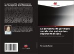 La personnalité juridique morale des entreprises dépersonnalisées
