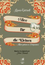 Alice für die Kleinen