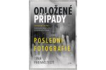 Odložené případy Poslední fotografie