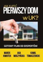 Jak Kupi? Pierwszy Dom w UK?