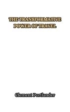 The Transformative Power of Travel