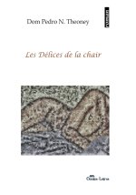 Les délices de la chair