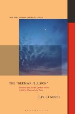 The German Illusion