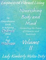Volume II Nourishing Body and Mind