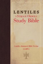 Lentiles Stream Order Study Bible