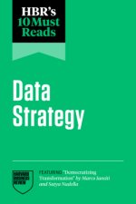 Hbr's 10 Must Reads on Data Strategy