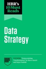 Hbr's 10 Must Reads on Data Strategy