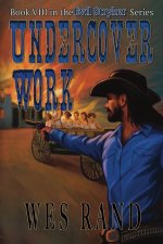 Undercover Work