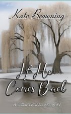If He Comes Back