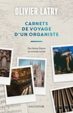 Carnets de voyage d’un organiste