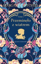 Przeminęło z wiatrem. Tom 1. Wydawnictwo Świat Książki
