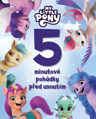 My Little Pony -  5minutovďż˝ pohďż˝dky pďż˝ed usnutďż˝m