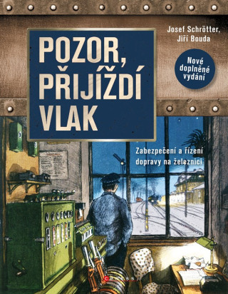 Pozor, pďż˝ijďż˝dďż˝ vlak