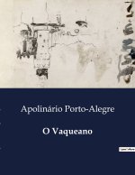 O VAQUEANO