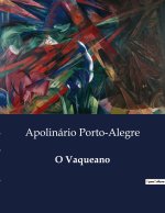 O VAQUEANO