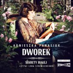 Sekrety Białej Tom 4 Dworek