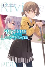 RIVIERE & THE LAND OF PRAYER V03 LN