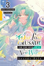 OUR LAST CRUSADE SECRET FILE V03 LN