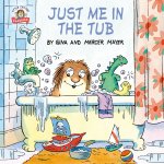 JUST ME IN THE TUB