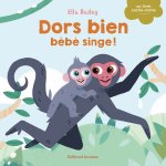 DORS BIEN, BEBE SINGE