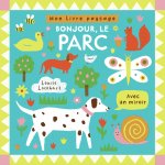 MON LIVRE PAYSAGE - BONJOUR, LE PARC (TP)