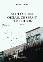 Si c’était un oiseau, ce serait l’émerillon