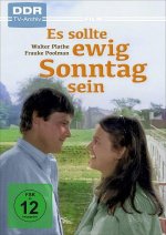 Es sollte ewig Sonntag sein