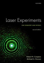 Laser Experiments for Chemistry and Physics, Second Edition