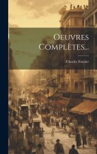 Oeuvres Compl?tes...