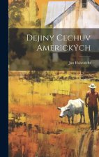Dejiny Cechuv Amerických