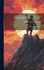 Camping Out: As Recorded By 