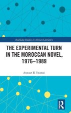 The Experimental Turn in the Moroccan Novel, 1976-1989
