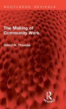 The Making of Community Work