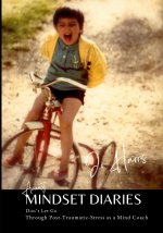 Anxiety Mindset Diaries