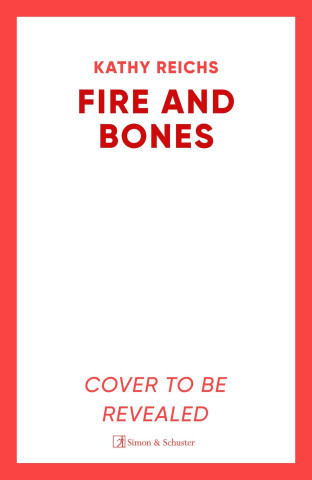 Fire and Bones