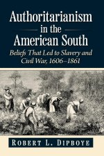Authoritarianism in the American South